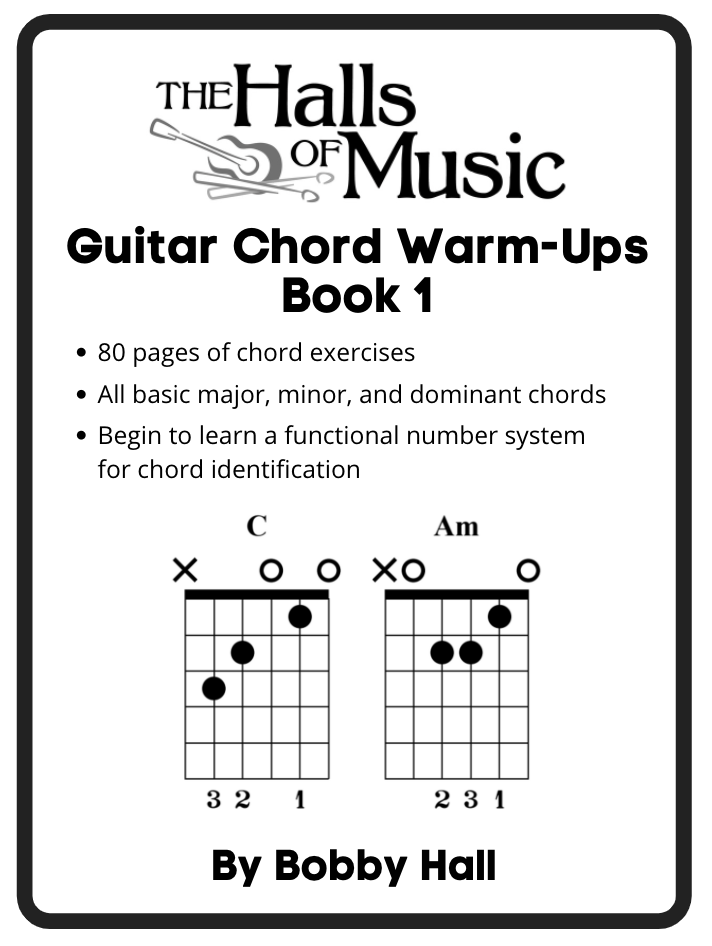 The Halls of Music Chord Warmups for Guitar Book 1